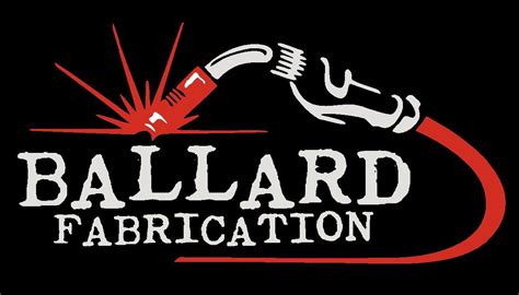 WELCOME TO BALLARD FABRICATION